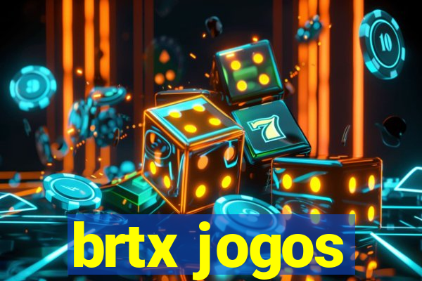 brtx jogos